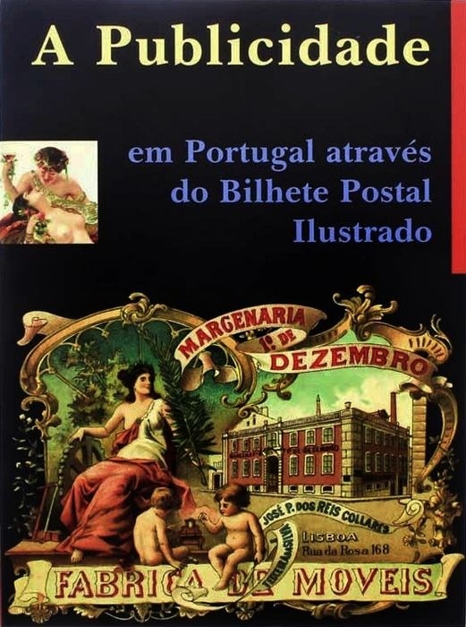 Livro : A Publicidade em Portugal através do Bilhete Postal Ilustrado | Portugal em postais antigos 