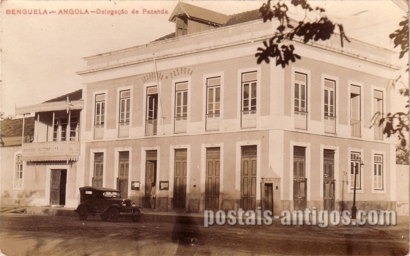 Bilhete postal ilustrado de Delegação de Fazenda, Benguela, Angola | Portugal em postais antigos 