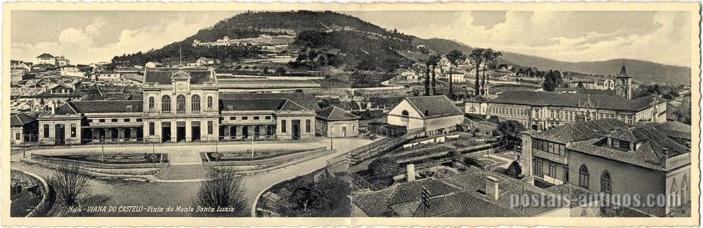 Bilhete postal ilustrado antigo de Viana do Castelo, Vista do Monte Santa Luzia | Portugal em postais antigos