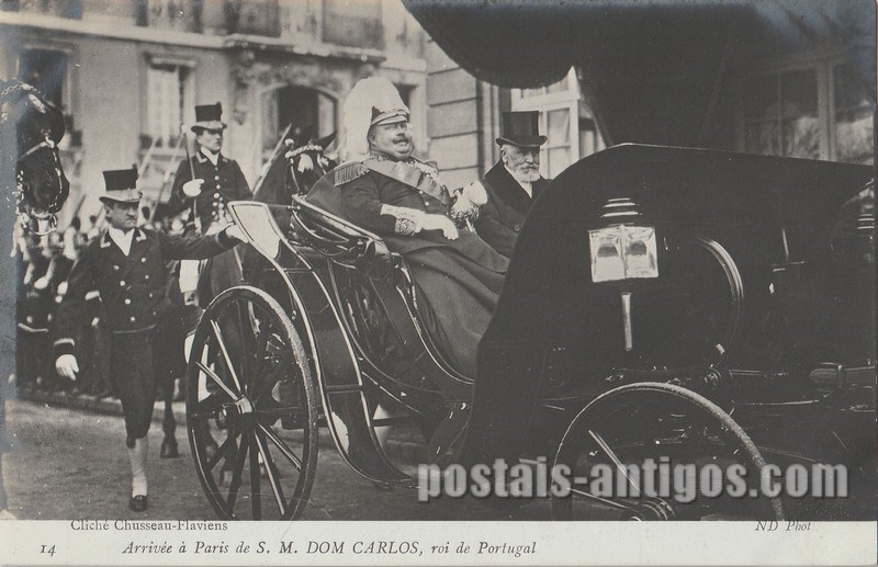 Bilhete postal ilustrado de Chegada em Paris de S.M Dom Carlos I, Rei de Portugal | Portugal em postais antigos 