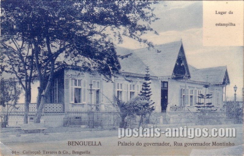 Bilhete postal ilustrado do Palácio do governardor, rua governardor Montinho, Benguela, Angola | Portugal em postais antigos 
