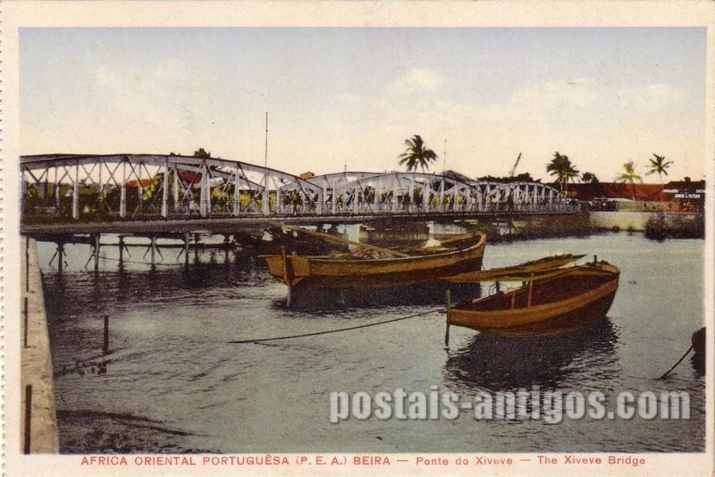 Bilhete postal ilustrado de Moçambique, Ponte do Xiveve, Beira | Portugal em postais antigos 