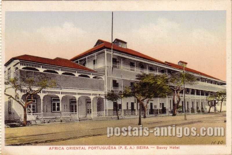 Bilhete postal ilustrado de Moçambique, Hotel Savoy, Beira | Portugal em postais antigos 