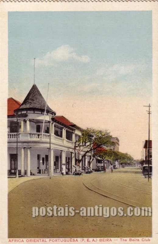 Bilhete postal ilustrado de Moçambique, Clube de Beira | Portugal em postais antigos 