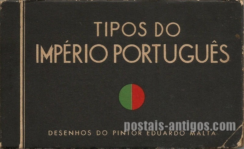 Bilhete postal ilustrado, Capa 1 : Tipos do Império Português  | Portugal em postais antigos