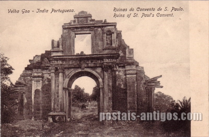 Bilhete postal das Ruínas do Convento de São Paulo, Velha Goa, India Portuguesa | Portugal em postais antigos