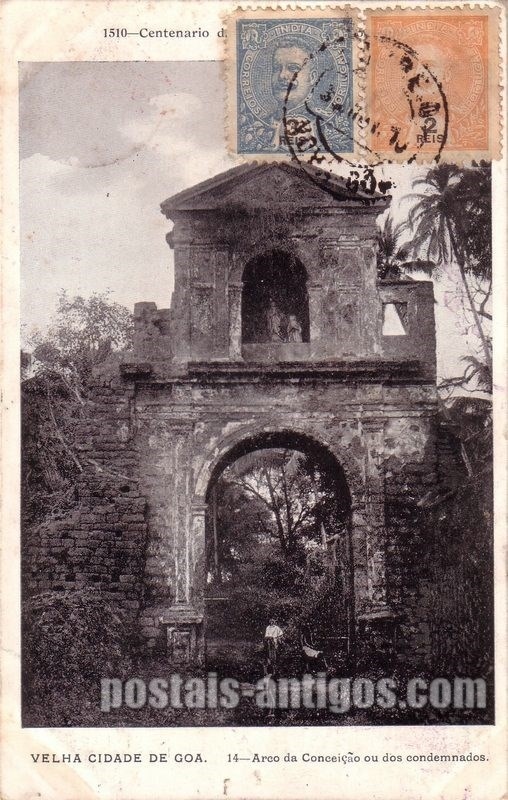 Bilhete postal do Arco da Conceição, Velha Goa, India Portuguesa | Portugal em postais antigos