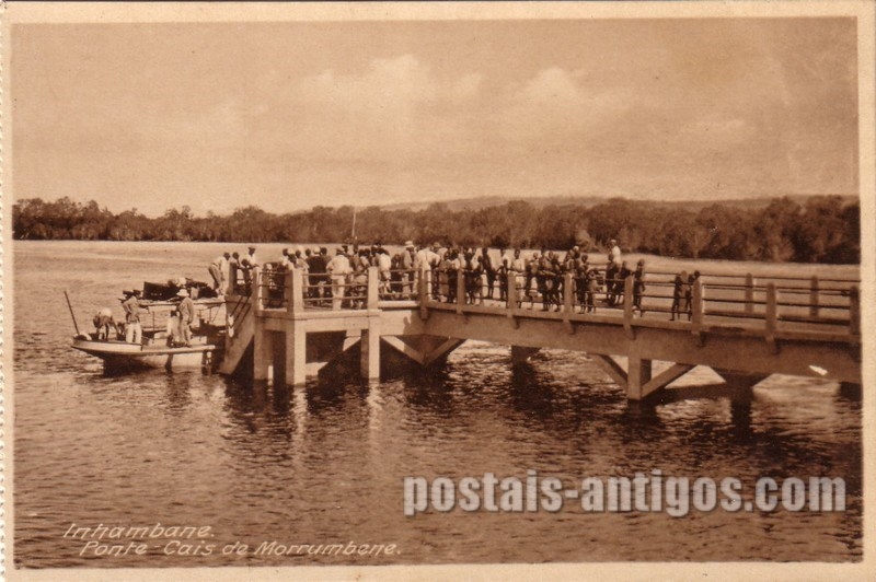 Bilhete postal ilustrado antigo dos Ponte e cais de Morrumbene, Inhambane,  Moçambique | Portugal em postais antigos