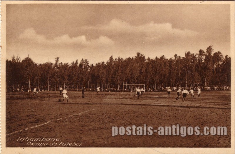 Bilhete postal ilustrado antigo do Campo de Futebol, Inhambane,  Moçambique | Portugal em postais antigos