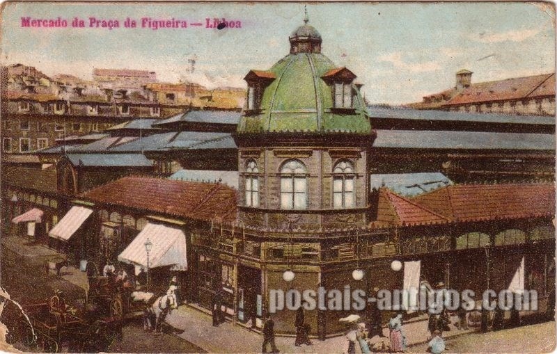 Bilhete postal de Lisboa, mercado da Praça da Figueira | Portugal em postais antigos