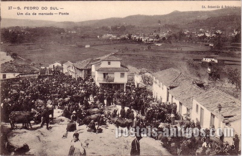 Bilhete postal de São Pedro do Sul, um dia de mercado, Ponte | Portugal em postais antigos