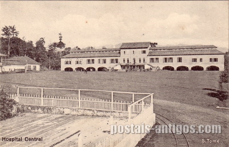 Bilhete postal ilustrado de São Tomé e Principe, Hospital Central | Portugal em postais antigos