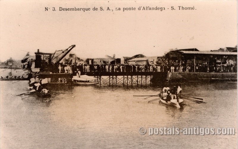 Desembarque de Sua Alteza na ponte d'Alfandega - São Tomé Desembarque de Sua Alteza na ponte d'Alfandega - São Tomé