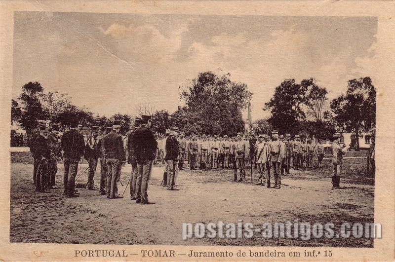 Bilhete postal antigo do Juramento de bandeira em infantaria 15, Tomar | Portugal em postais antigos