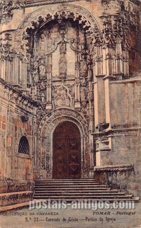 Bilhete postal ilustrado de Tomar, Convento de Cristo - Pórtico da Igreja | Portugal em postais antigos