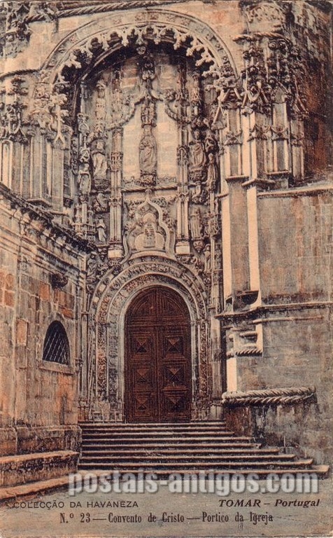Bilhete postal ilustrado de Tomar, Convento de Cristo - Pórtico da Igreja | Portugal em postais antigos
