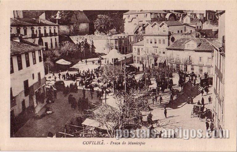 Postais antigos de Covilhã: Praça do Município | Portugal em postais antigos