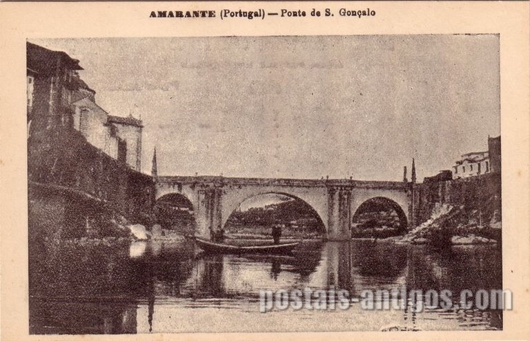 Bilhete postal ilustrado de Amarante: Ponte de São Gonçalo | Portugal em postais antigos