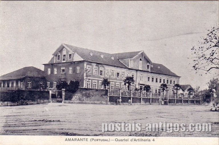 Bilhete postal ilustrado de Amarante: Quartel da Artilharia 4 | Portugal em postais antigos