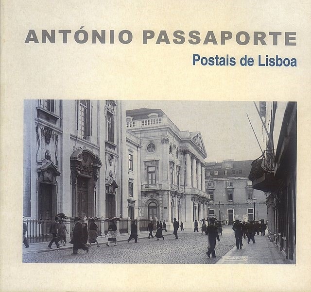 António Passaporte, Postais de Lisboa Livro : António Passaporte, Postais de Lisboa