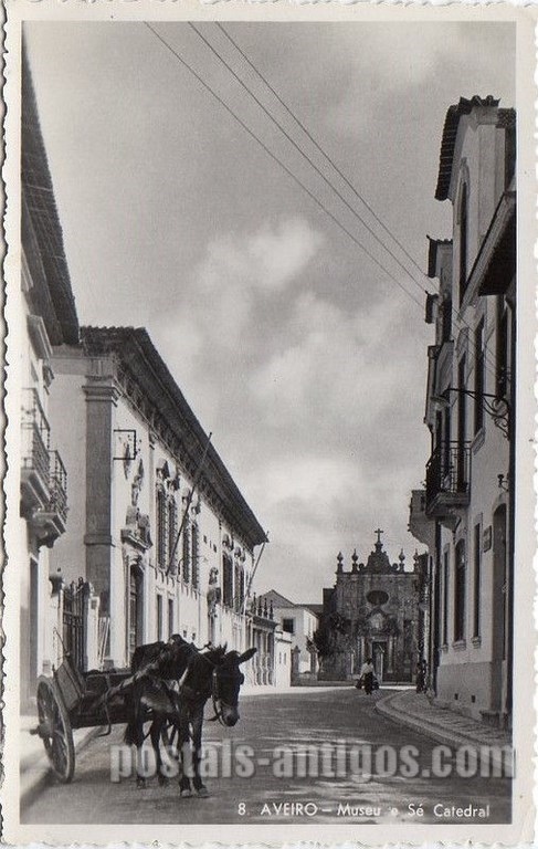 Bilhete postal antigo de Aveiro, Museu e Sé Catedral | Portugal em postais antigos