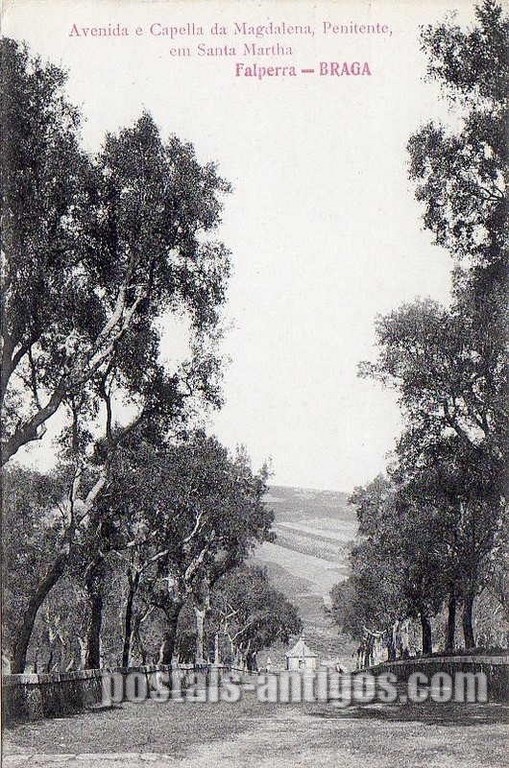 Bilhete postal antigo de Braga, Falperra - Avenida e Capela da Madalena, Peninente em Santa Marta | Portugal em postais antigos