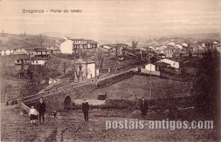 Bilhete postal de Bragança: Ponte do Loreto | Portugal em postais-antigos.com