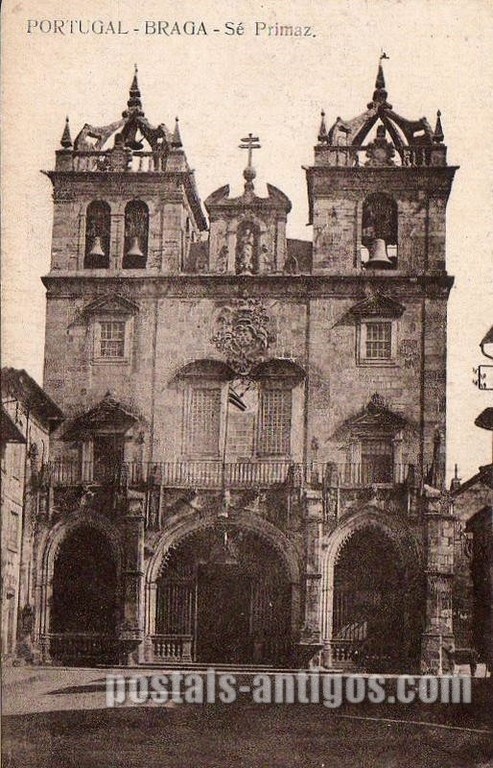 Bilhete postal de Braga, Sé Primaz | Portugal em postais antigos