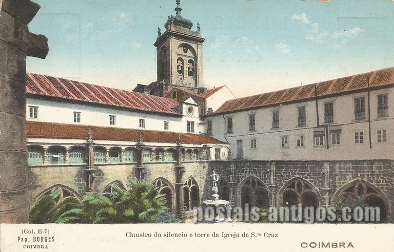Bilhete postal de Coimbra, Claustro do Silêncio e torre da Igreja de Santa Cruz | Portugal em postais antigos 