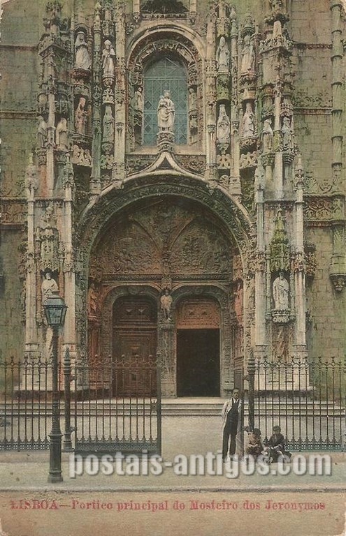 Bilhete postal ilustrado de Lisboa, Pórtico Principal do Mosteiro dos Jerónimos | Portugal em postais antigos