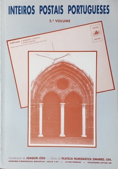 Livro : Inteiros Postais Portugueses – 2.º volume