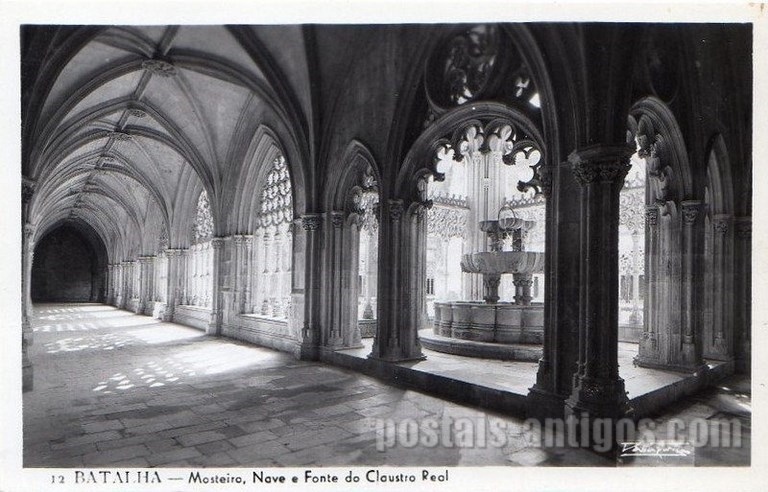 Bilhete postal ilustrado de Batalha: nave e fonte do Claustro Real do Mosteiro | Portugal em postais antigos 