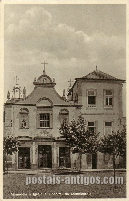 Bilhete postal ilustrado antigo da Igreja da Misericórdia, Mirandela | Portugal em postais antigos 