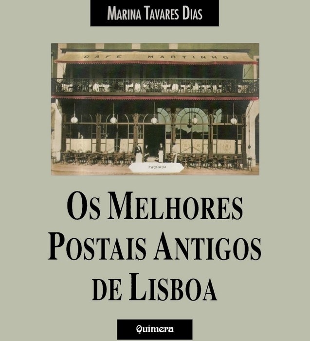Livro: Os melhores postais antigos de Lisboa | Portugal em postais antigos 