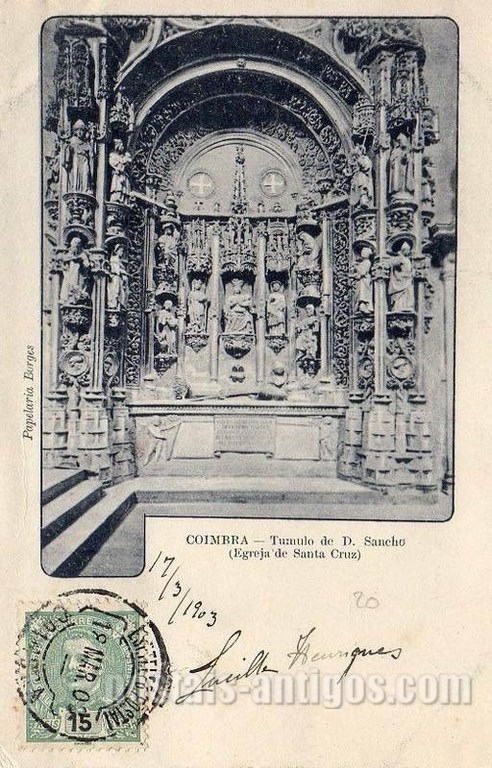 Postal antigo de Coimbra, Portugal: Túmulo de D. Sancho I na Igreja Santa Cruz.