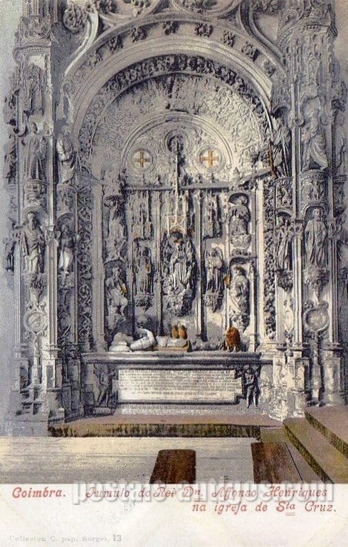 Postal antigo de Coimbra, Portugal: Túmulo do Rei D. Afonso Henriques na Igreja de Santa Cruz.