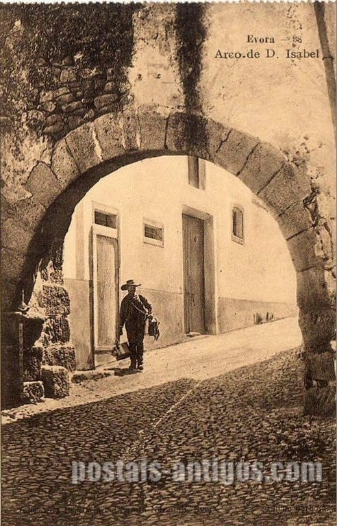 Bilhete postal do Arco de Dona Isabel​, Évora | Portugal em postais antigos