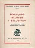 Livro : Bilhetes postais de Portugal e ilhas adjacentes | Portugal em postais antigos 
