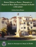 Livro: História urbana em postais e fotografias da Freguesia de Nossa Senhora da Conceição da Covilhã (1890-2000)