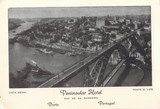 Bilhete postal ilustrado da Vista Geral - ponte D. Luís - Peninsular Hotel - Porto | Portugal em postais antigos 
