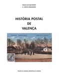 Livro : História postal de Valença | Portugal em postais antigos