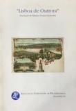 Livro : "Lisboa de Outrora" – Exposição de Bilhetes Postais Ilustrados