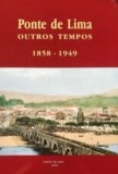 Livro : Ponte de Lima – outros Tempos
