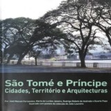 Livro : São Tomé e Princípe – Cidades, Território e Arquitecturas