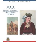 Livro : Maia, História do Postal, dos Correios e Cruzeiros | Portugal em postais antigos 