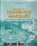 Livro : Memórias de Lourenço Marques | Portugal em postais antigos 