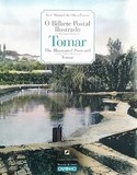 Livro: O bilhete postal ilustrado e a história urbana de Tomar | Portugal em postais antigos