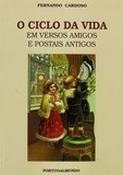 Livro : O Ciclo da Vida em Versos Amigos e Postais Antigos