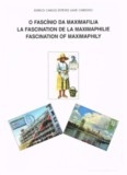 Livro O Fascínio da Maximafilia 