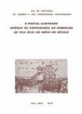 O Postal Ilustrado, veículo de propaganda do Concelho de Vila Real no Início do Século Dia de Portugal, de Camões e das Comunidades Portuguesas. | Portugal em postais antigos 